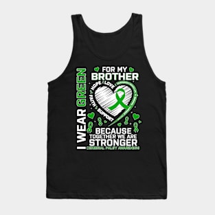 I Wear Green For My Brother Cerebral Palsy Awareness Tank Top